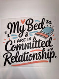 My bed and I