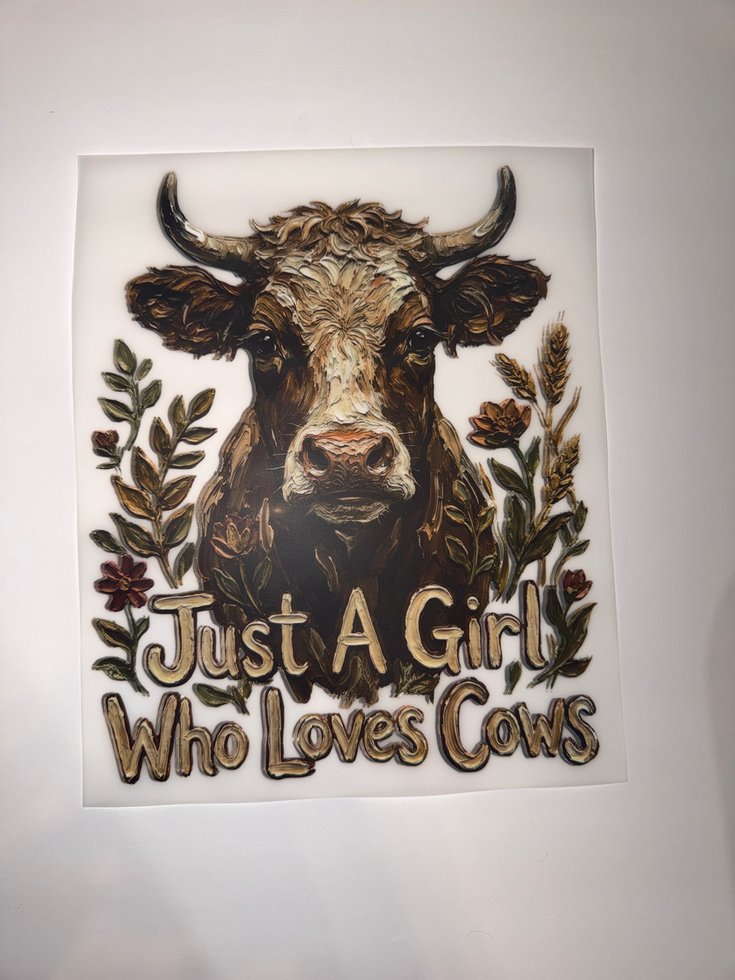 Just a girl who loves cows transfer