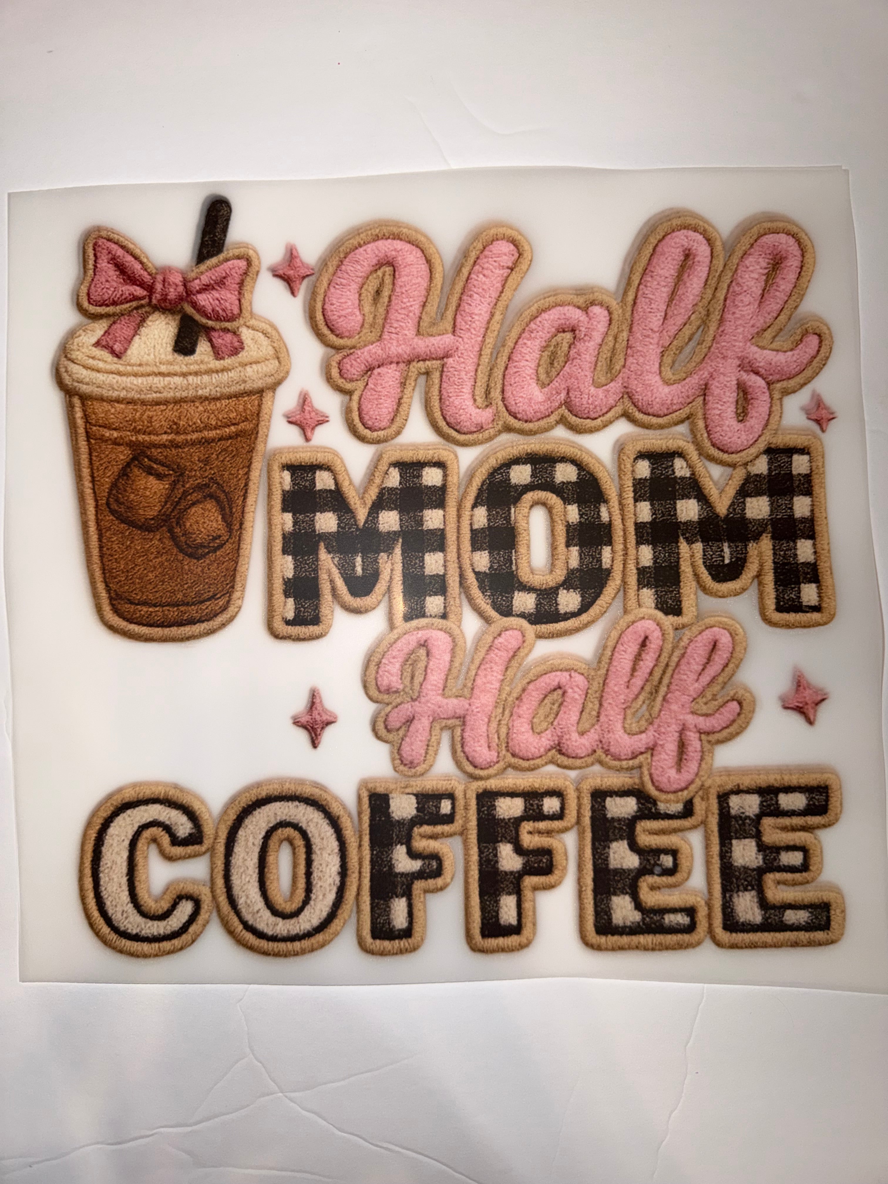 Half mom half coffee transfer