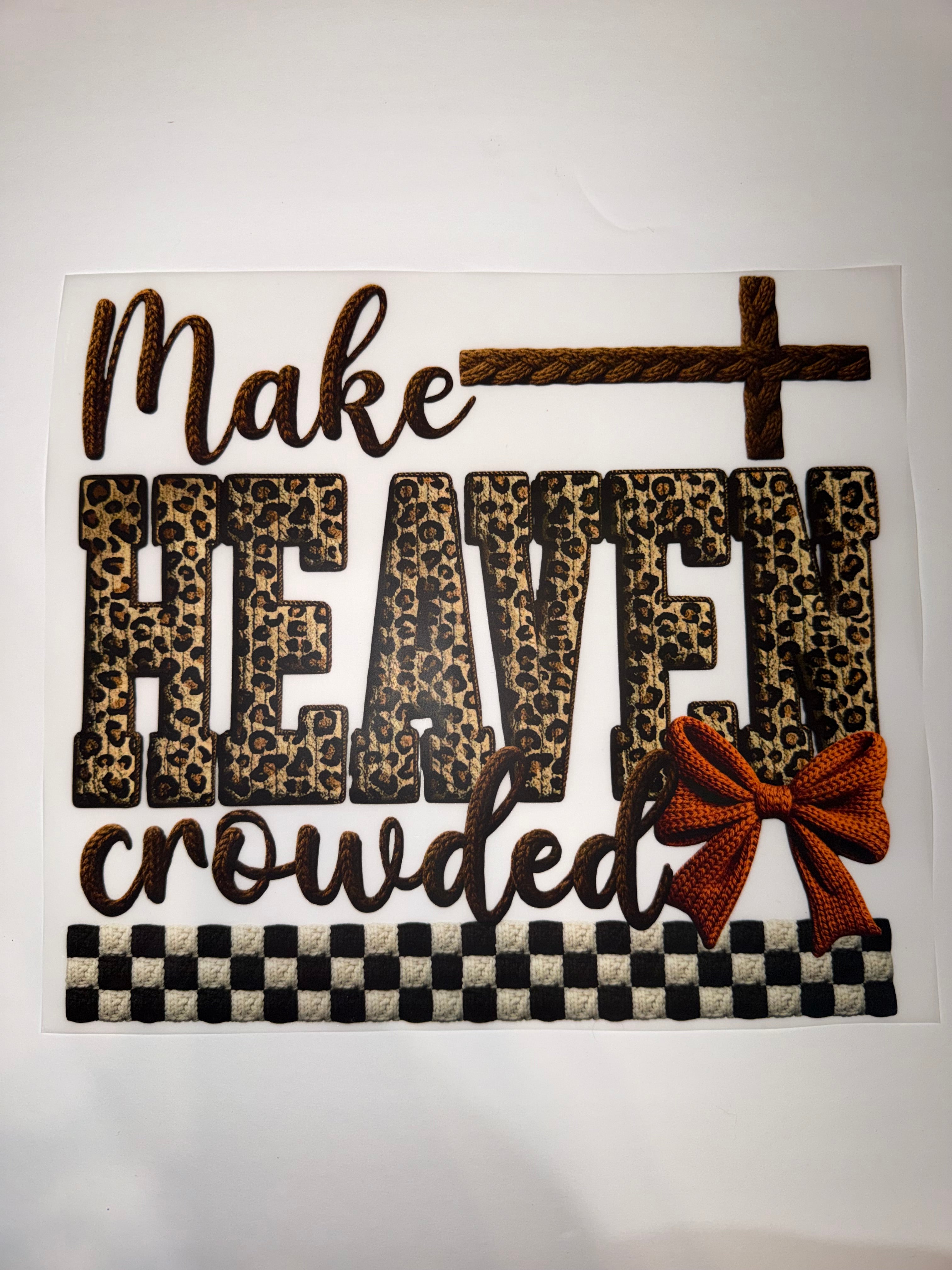 Make Heaven Crowded Transfer