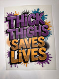 Thick thighs saves lives transfer