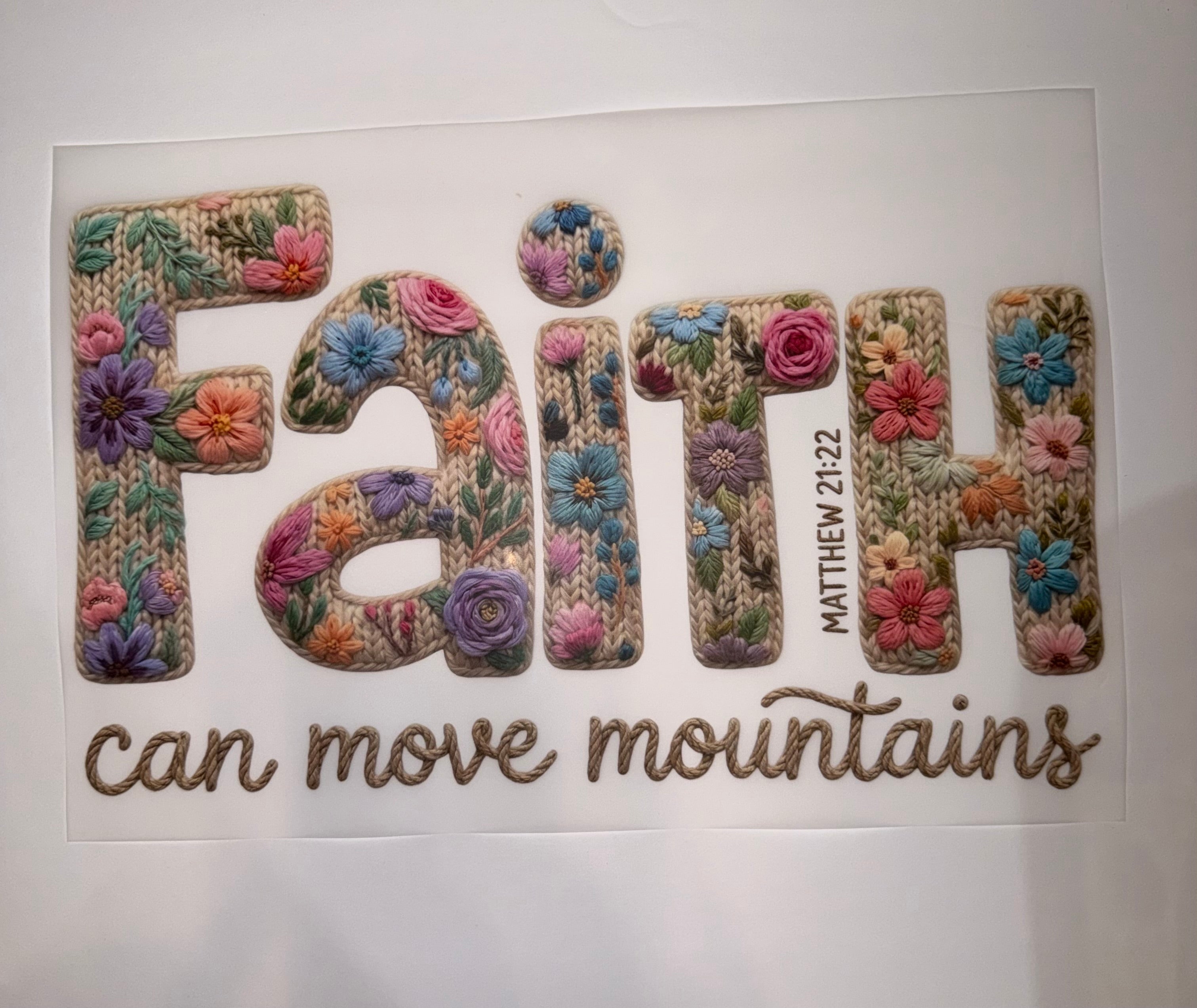 Faith can move mountains transfer